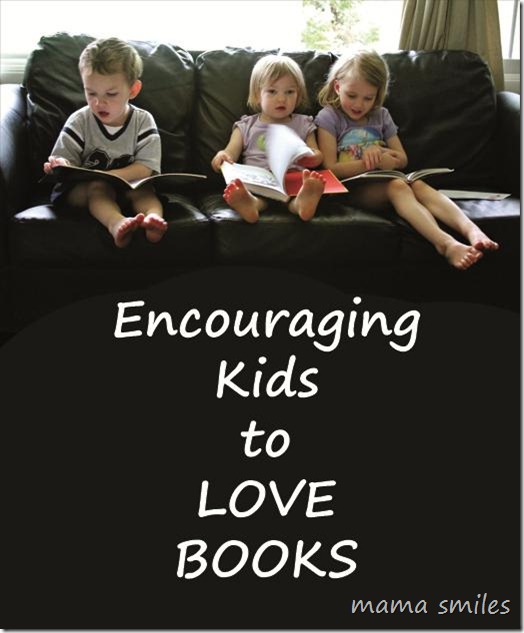 encouraging kids to love books