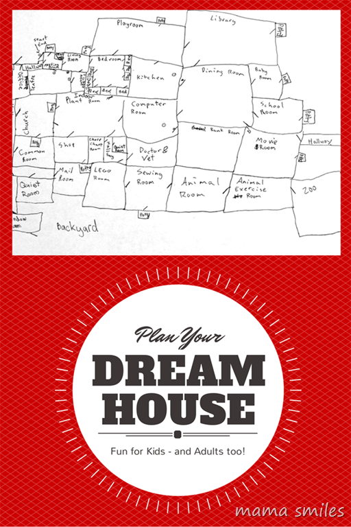 Plan Your Dream House - Fun for all ages