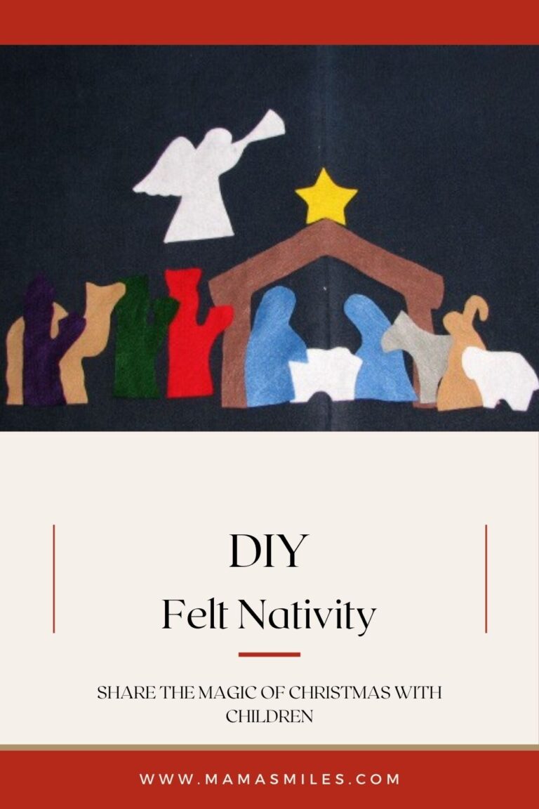 Easy DIY Felt Nativity Scene - Mama Smiles - Joyful Parenting