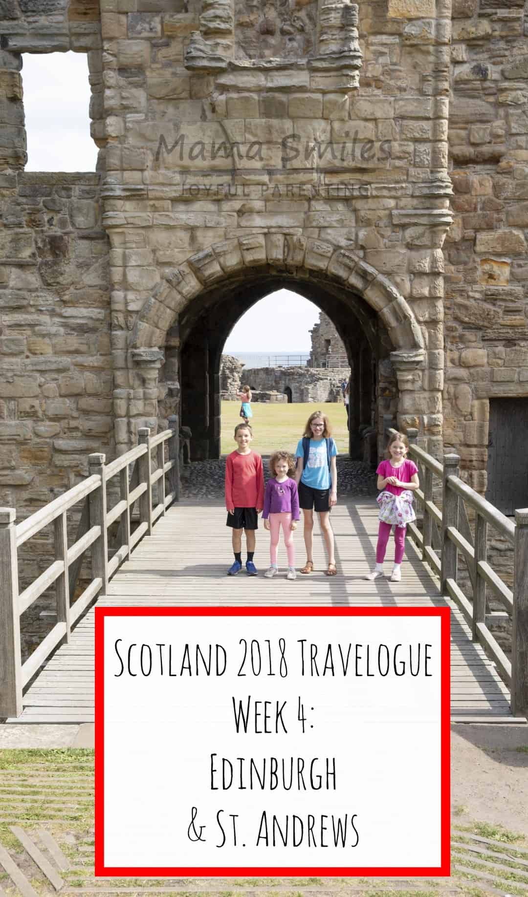 Scotland 2018 travelogue: Edinburgh and St Andrews