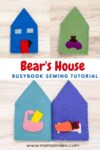 Bear's house busy book sewing tutorial
