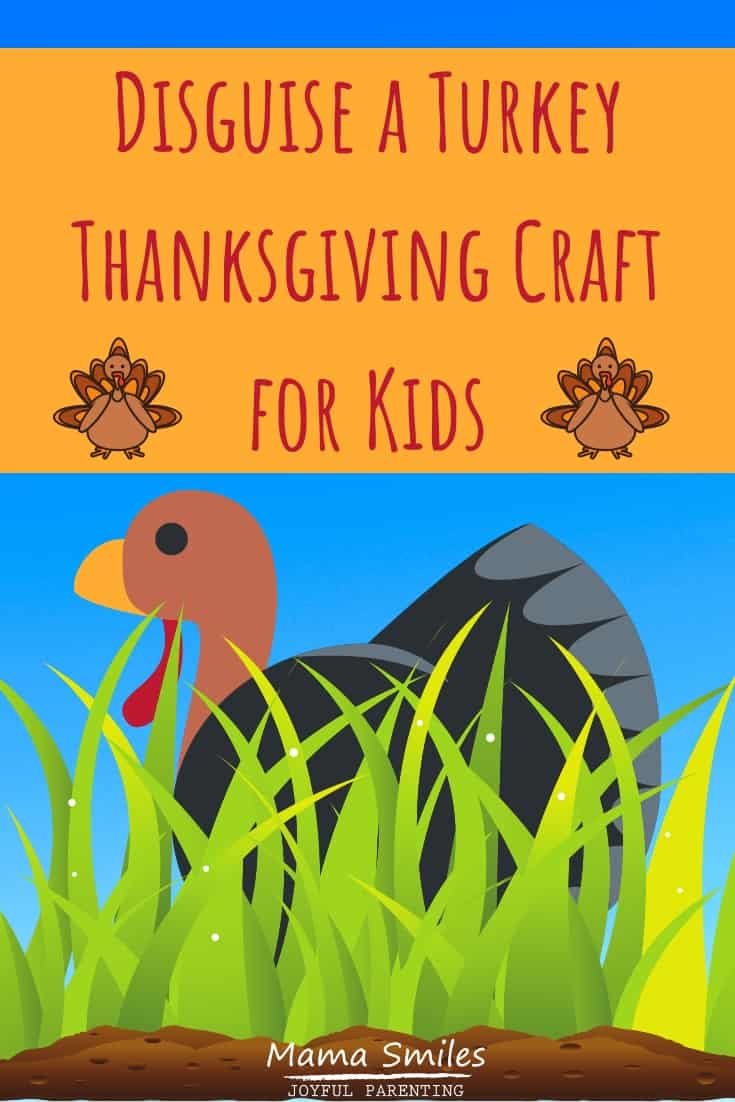 Turkey In Disguise A Simple Thanksgiving Crafting Project Kids Adore