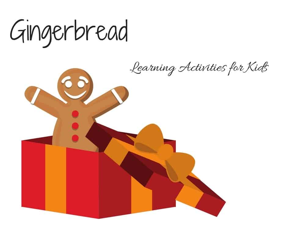 Gingerbread learning activities for kids