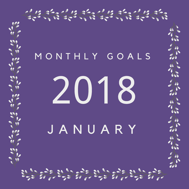 Setting goals for January 2018