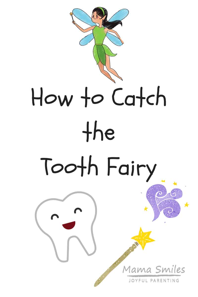 Catching the Tooth Fairy and More Creative Tooth Fairy Ideas #childhood #parenting #parentingtips #kidsactivities #toothfairy