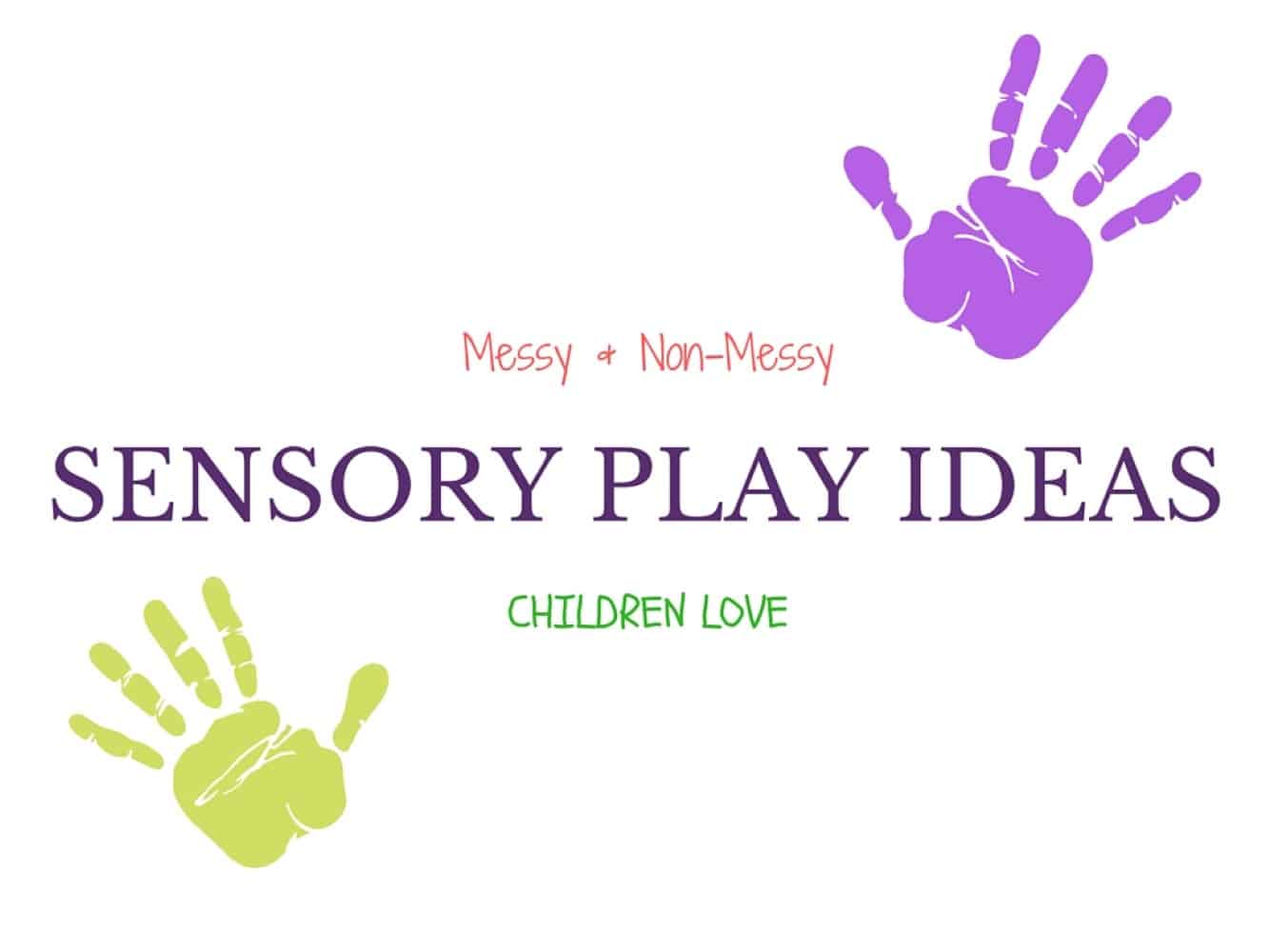 Messy and non-messy sensory play activitiess for kids