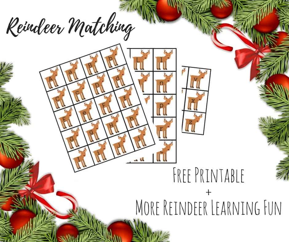 Cute reindeer themed letter matching printable, and more reindeer learning fun for kids.