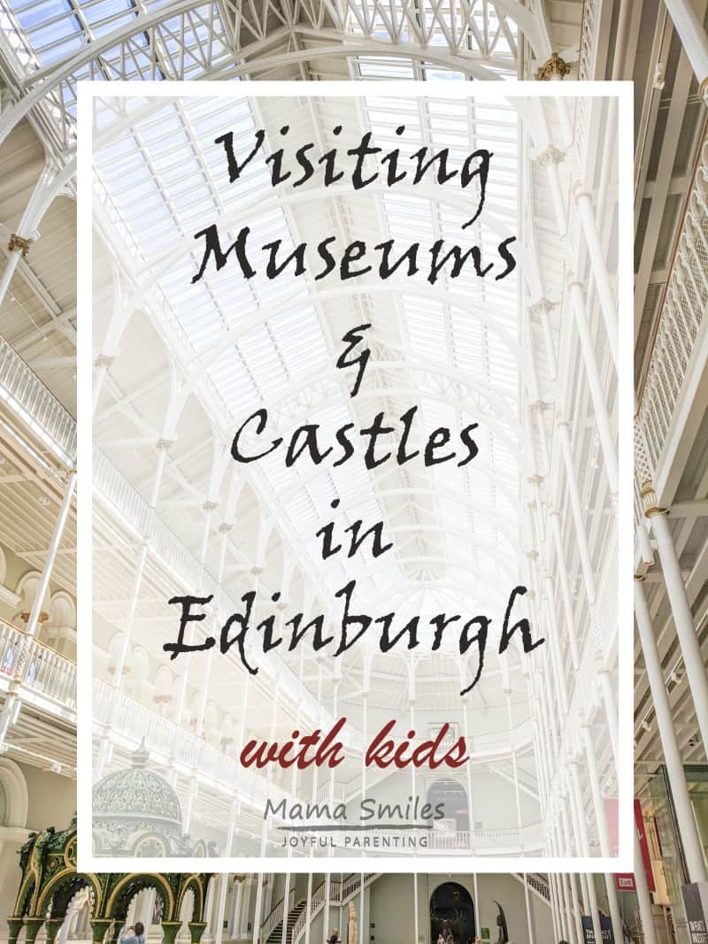 We're spending the summer of 2018 in Scotland! Check out week two of our summer 2018 travelogue, specializing in Edinburgh castles and museums for kids!#travel #visitedinburgh #travelwithkids #travelblogger