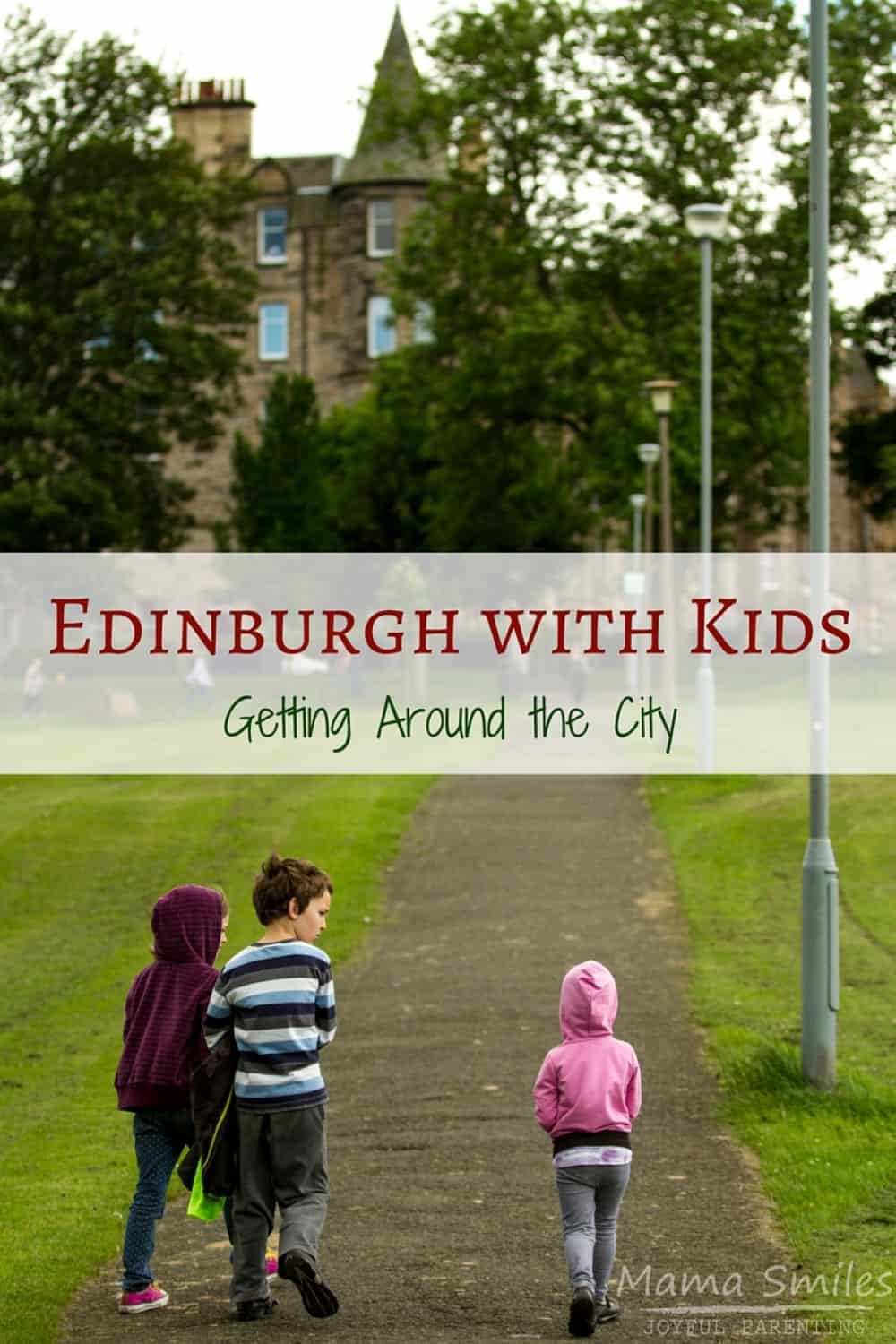 Useful tips for getting around Edinburgh with kids
