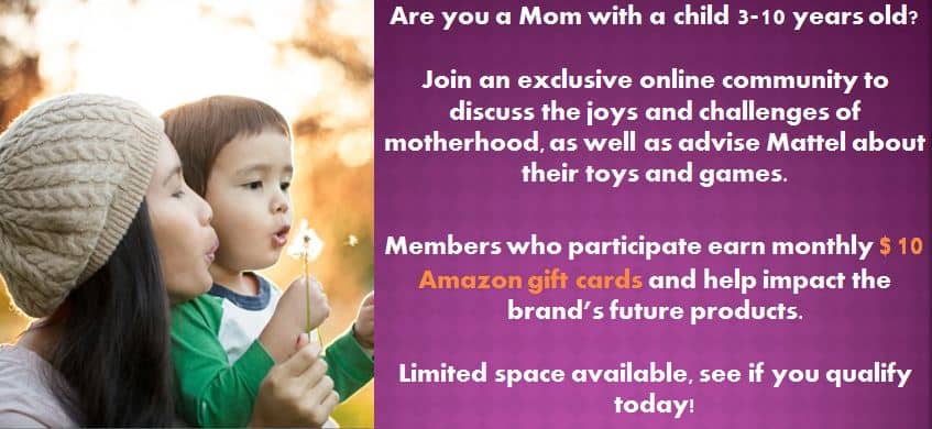 A rare opportunity to influence the toy industry - join Mattel's community of moms.