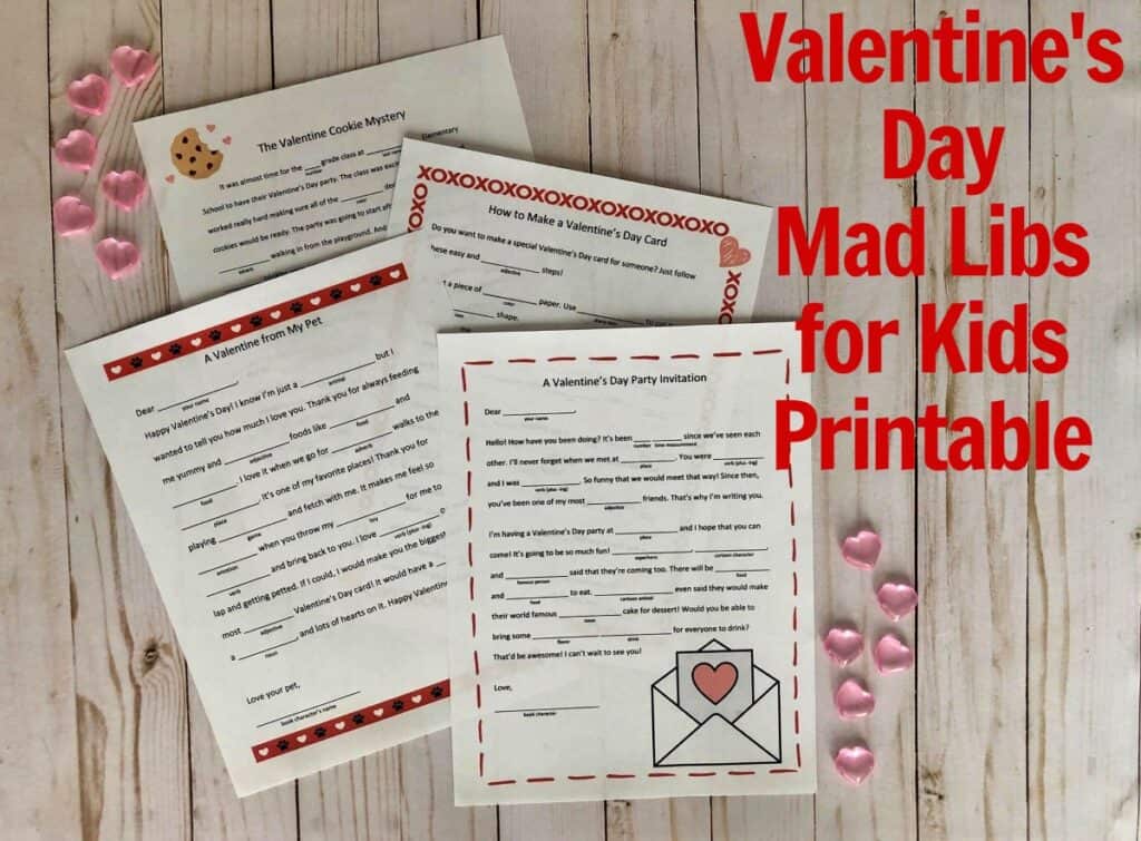 Valentine's Day Mad Libs printables for kids